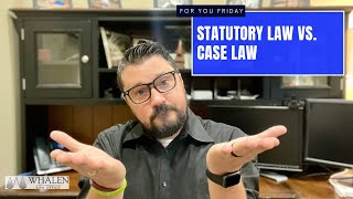 Statutory Law vs. Case Law: What is precedent and why is SCOTUS so important?