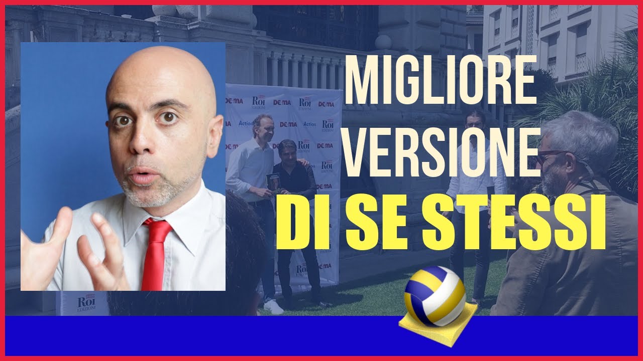 Cerca Di Essere La Versione Migliore Di Te Stesso