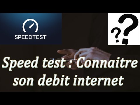 Appli indispensable Speed test - Test de votre débit et connexion internet en fibre optique ou wifi