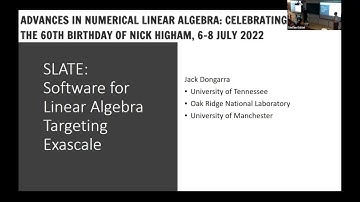Software for Linear Algebra Targeting Exascale - Jack Dongarra, July 7, 2022