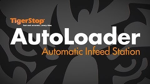 AutoLoader- Automatic Infeed Station