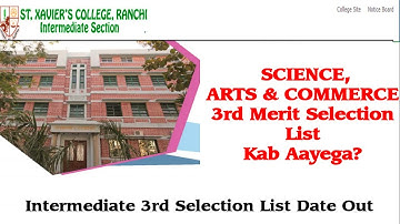 St Xavier college ranchi intermediate 3rd Merit List Date Out 2020