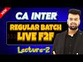 Lecture 2 | F2F & Live New Batch started on 16th Mar | Jan 2027 attempt