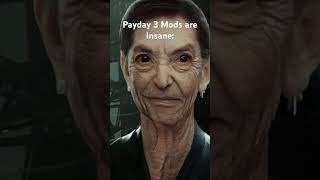 Game hasn’t even been out long and there’s so many mods 😭 #payday #payday2 #payday3 #foryou #gaming