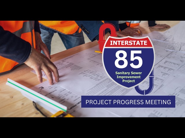 SGWASA I-85 Sanitary CP1 Monthly Progress Meeting #11
