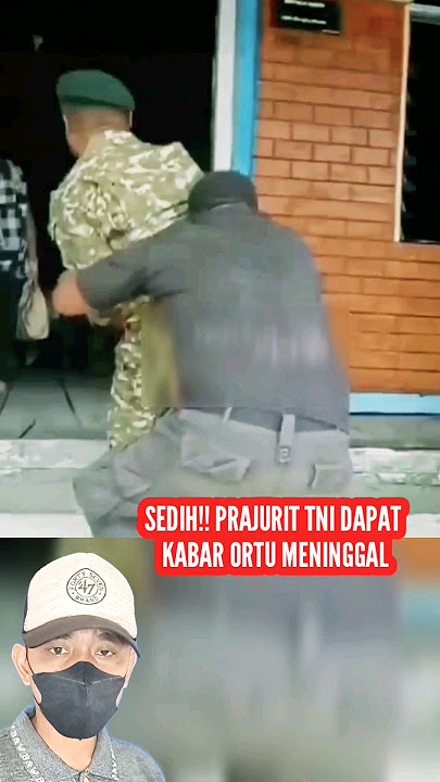 Momen Sedih!! Saat Prajurit Pulang Kerumah Karena Dapat Berita Duka
