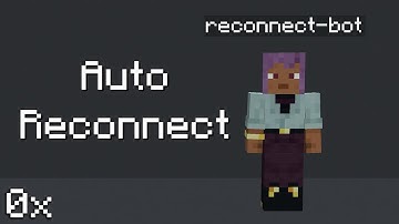 Mineflayer Bot Automatically Reconnects to Servers in Python [4]