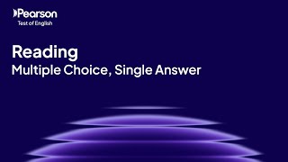 PTE Academic | Reading | Multiple Choice, Single Answer