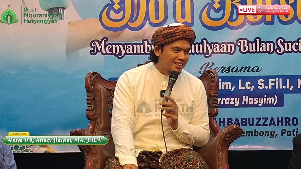 Menyambut Bulan Suci Ramadhan | Yayasan Suro Geni Indonesia || Abuya Dr. Arrazy Hasyim, MA. Hum