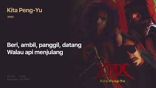 XPDC -  Kita Peng-Yu (Official Lyric Video)