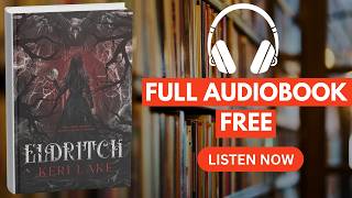 Eldritch by Keri Lake [ Full Audiobook Free ]