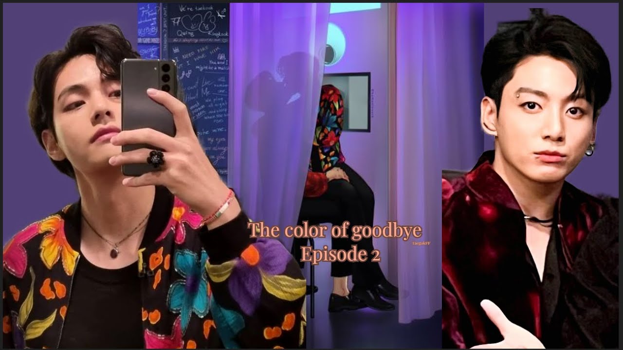 TaekookFF || Past || The Color of goodbye || Episode 2 || Idols love | #taekookff #vkook