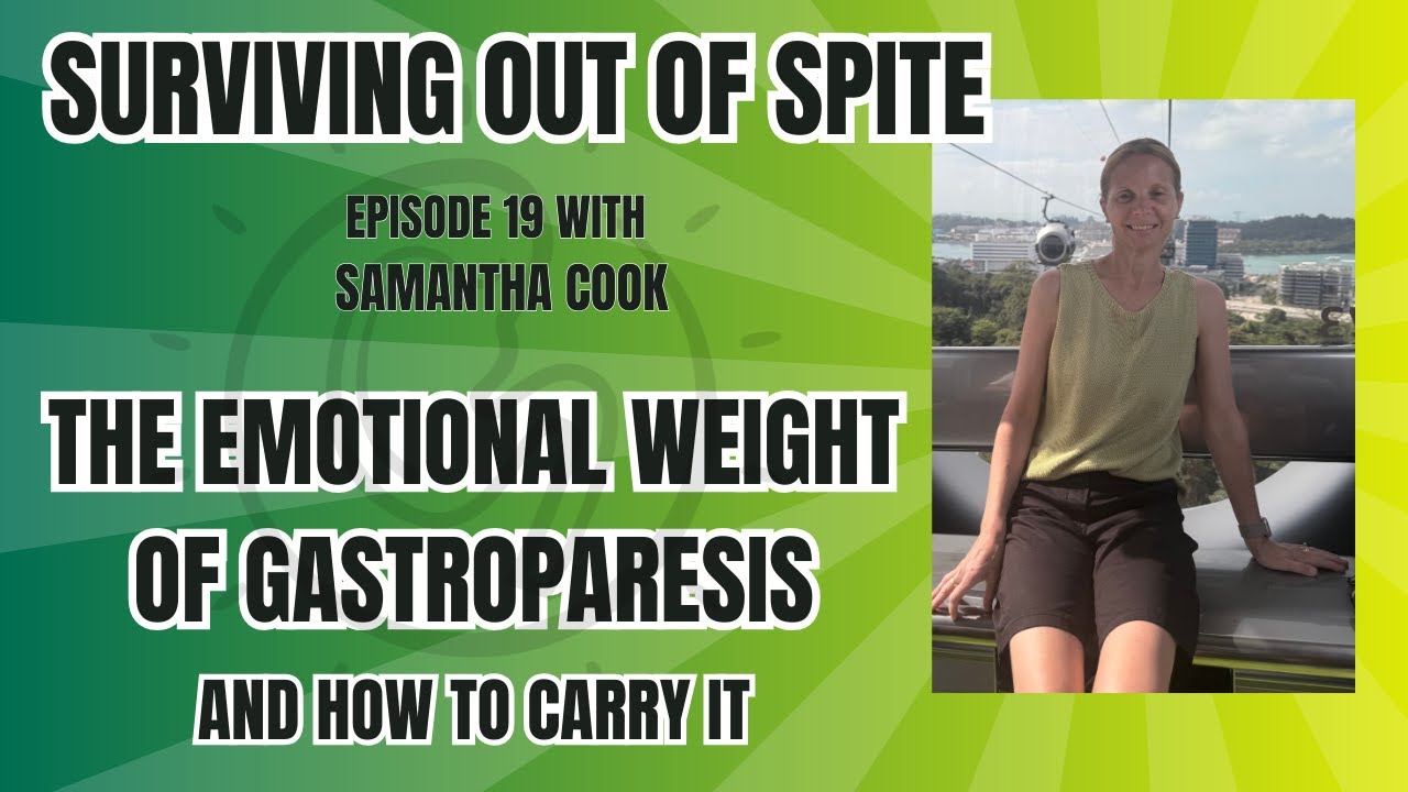 The Emotional Weight of Gastroparesis—and How to Carry It - YouTube