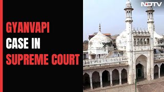 Gyanvapi Mosque Survey Put On Hold By Supreme Court For 2 Days