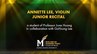 Annette Lee, Violin, Junior Recital