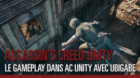 Assassins’ Creed Unity – Q&A : Gameplay