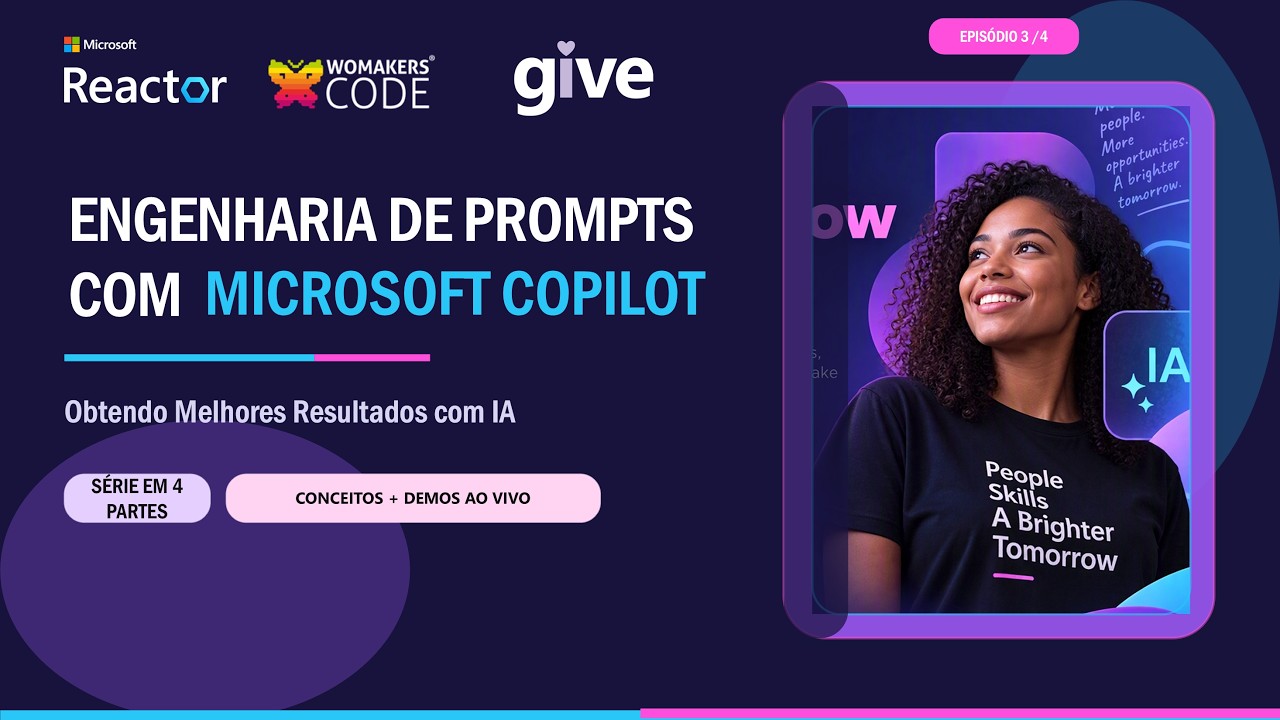 Episódio 3: Engenharia de Prompts com o Microsoft Copilot – Obtendo ...