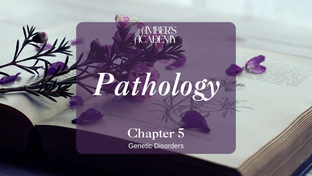 Genetic Disorders🧬 | Robbins Pathology Chapter 5 Explained - YouTube