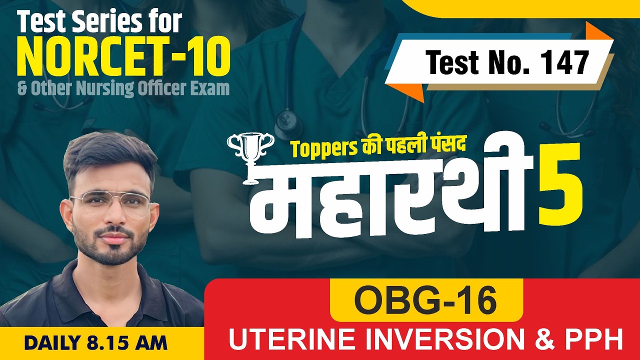 OBG-16 UTERINE INVERSION AND PPH  | TEST FOR NORCET 10 &other Nursing exam