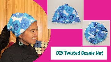 DIY Twisted Beanie Hat in 10 Minutes and No Pattern Needed/Easiest Hat To Sew
