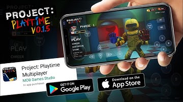 Project PlayTime For Android Version 0.1.2 | Project PlayTime ( Android & IOS ) Gameplay