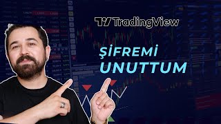 Tradingview Mobil Uygulama Şifremi Unuttum