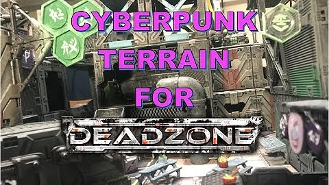 How I Transformed My Deadzone Terrain (CYBERPUNK STYLE)