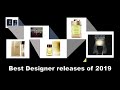 Top 10 designer releases of 2019 Episode # 241