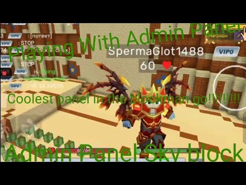 Playing With Cool admin panel in the blockman go sky block!!! - YouTube