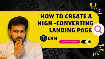 How to Create a High-Converting Landing Page  || #landingpage #daccrm #digitalprassu