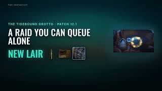 SOLO QUEUE RAID BOSS: The Tidebound Grotto: The Patch 12.1 Raid #wow  #new  #raid  #greatvault