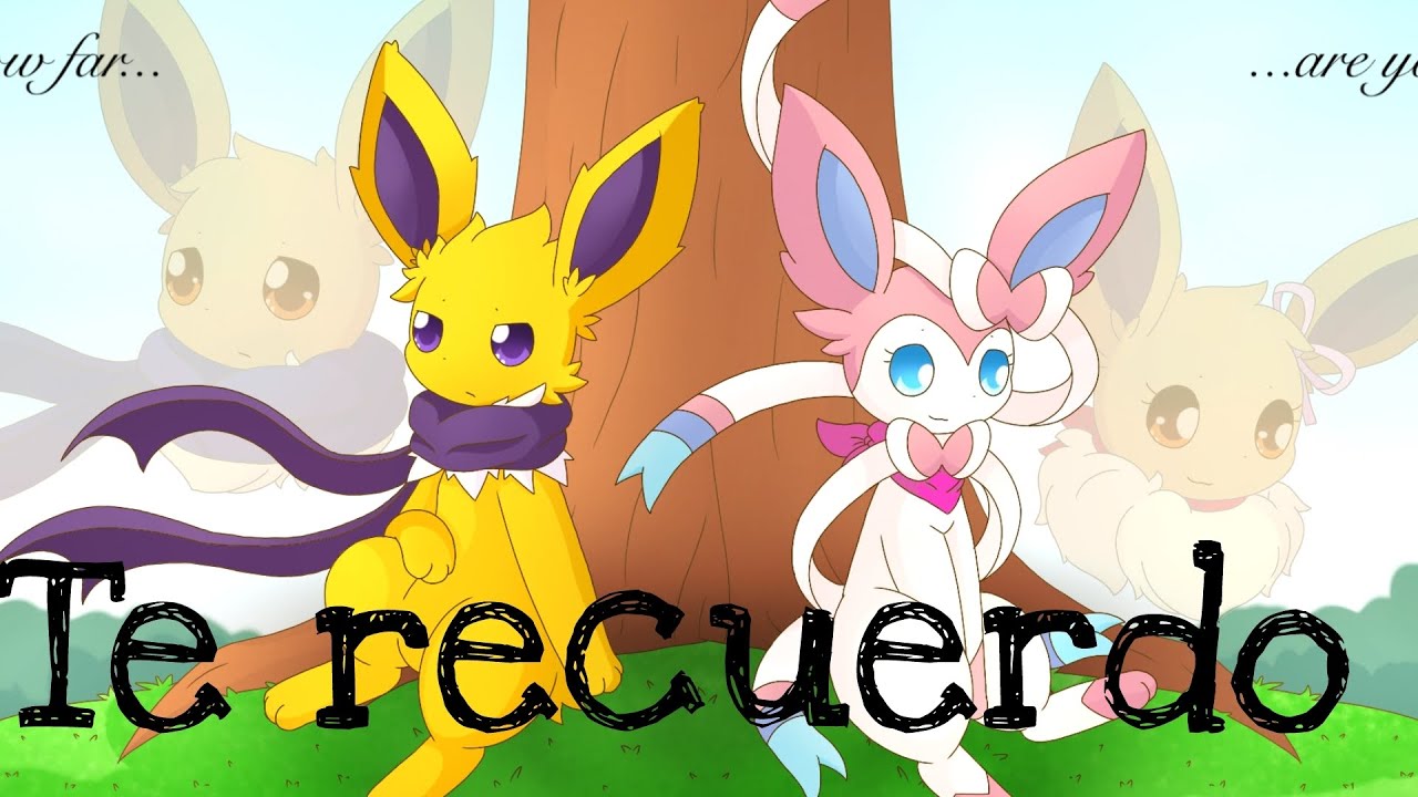 Te recuerdo - Eeveelution squad time line original cap.1 (cómic dub español)