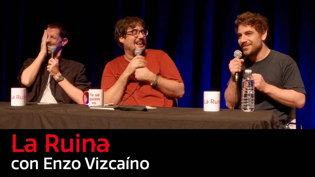 210. La Ruina (con Enzo Vizcaíno)