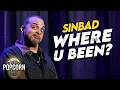 Sinbad's DYNAMIC Stand-Up Comedy: Where U Been? | Full Episode