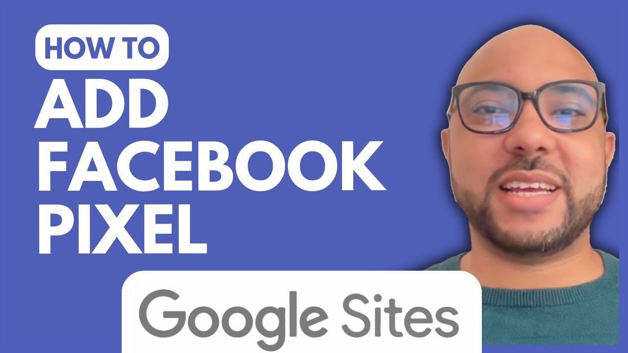 How To Add Facebook Pixel To Google Sites - YouTube