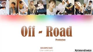 Download Lagu PENTAGON (펜타곤) - 'Off-Road' [Color Coded Lyrics Han|Rom|VostFr] MP3