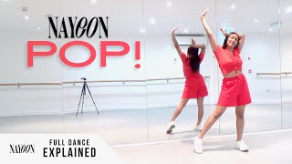 [FULL TUTORIAL] NAYEON (나연) - 'POP!' - Dance Tutorial - FULL EXPLANATION