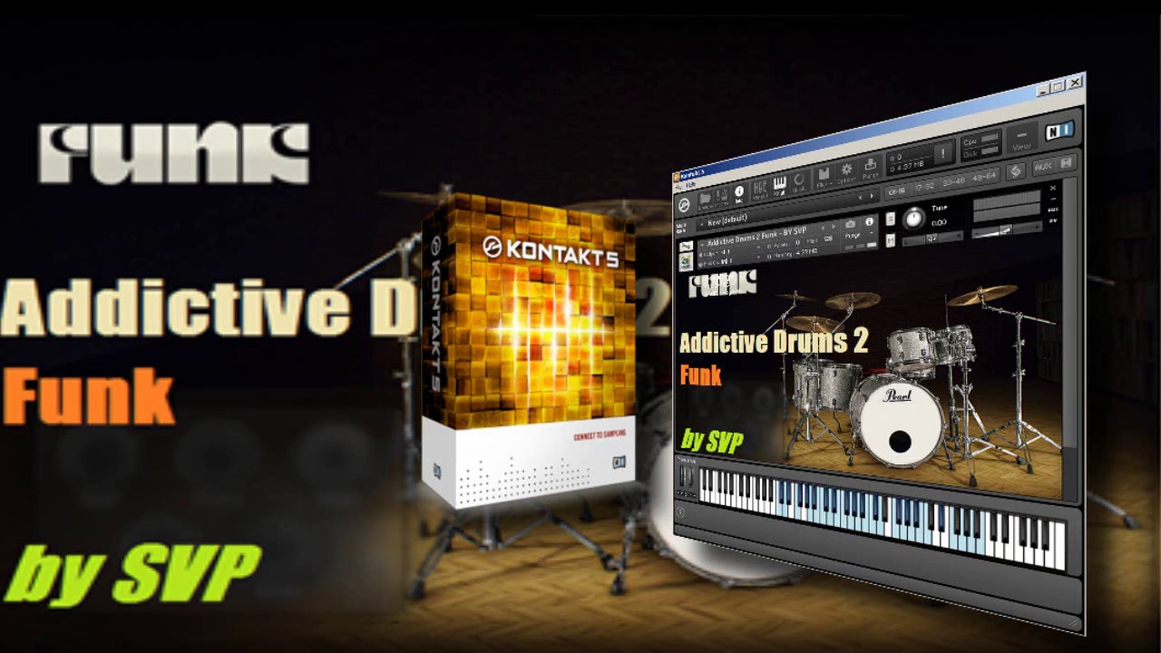 ADDICTIVE DRUMS 2 FUNK PARA KONTAKT by SVP YouTube