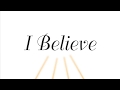 I Believe SATB Mark Miller CGA1310