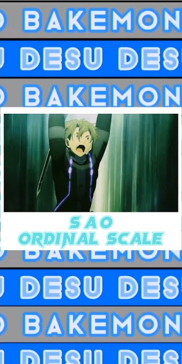 SAO Ordinal Scale