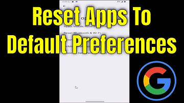 How To Reset Apps To Default Preferences On Android (Google Pixel) [2025]