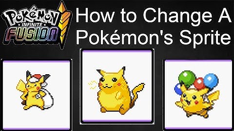 How to Change a Pokémon Sprite in Pokémon Infinite Fusion