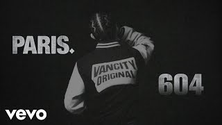 ParisPlayedYou - 604 (Lyric Video)