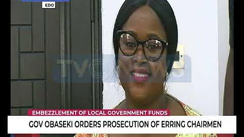 Obaseki orders prosecution of Council chairmen accused of corruption