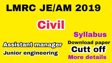 LMRC JE/AM 2019 syllabus and paper(सिविल)