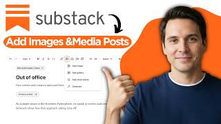 How to Add Images and Media to your Substack Posts (2026 Full Guide)