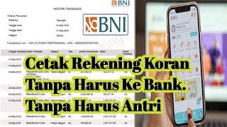 Cara Mencetak Rekening Koran BNI Secara Online#BiayaPphAdmRekAdmKartu