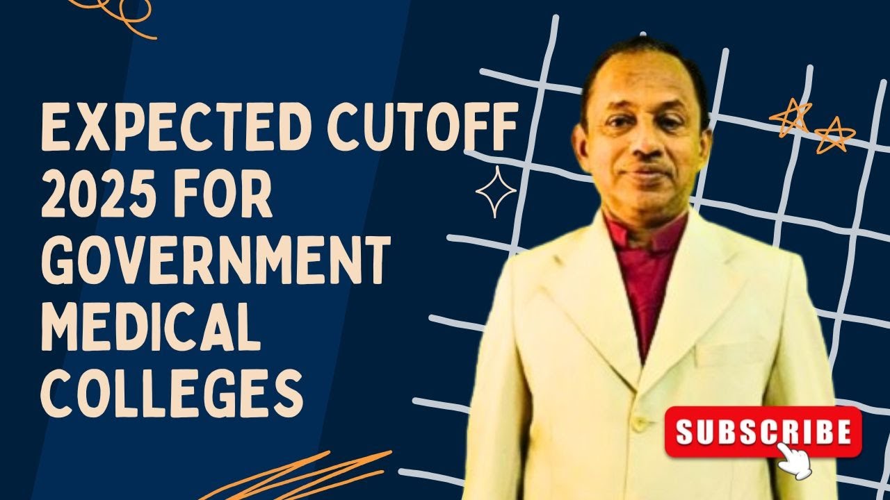 Expected Cutoff 2025 for Government Medical Colleges & Private Medical ...
