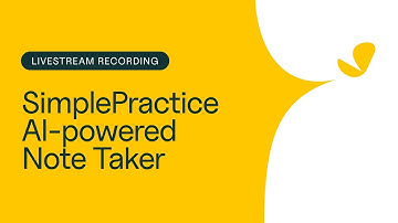 Full Recording | April 2, 2025: SimplePractice AI Note Taker First Look