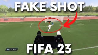 How to do Fake Shot in FIFA 23? with Controller Preview